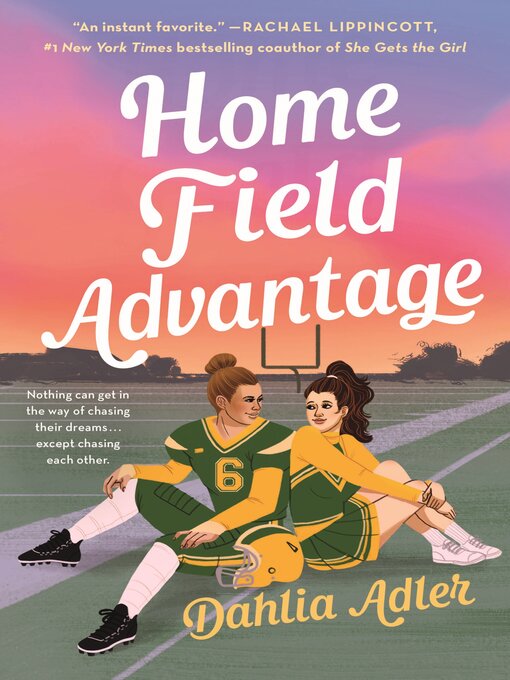 Title details for Home Field Advantage by Dahlia Adler - Wait list
